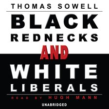 “Black Rednecks and White Liberals”