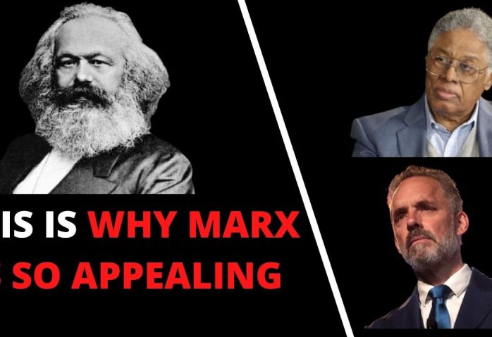 Thomas Sowell and Jordan Peterson on why Marxism is so appealing