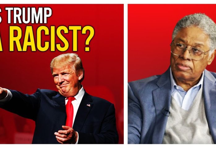 Is Donald Trump A Racist? Thomas Sowell's Answer